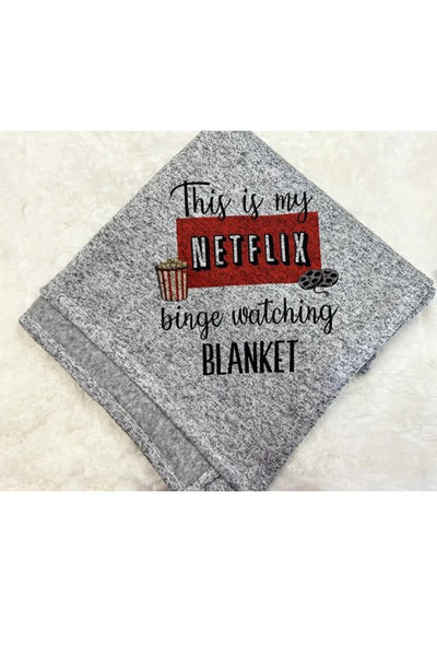 NETFLIX "This is my binge watching" blanket - Crazy Like a Daisy Boutique #
