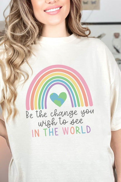 Be the Change Rainbow Comfort Colors T-Shirt
