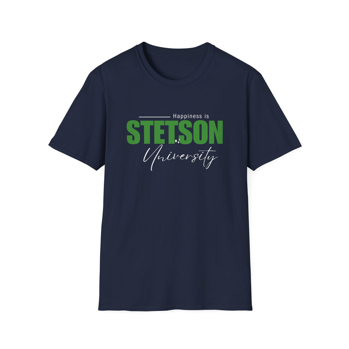 Happiness is Stetson - Unisex Softstyle T-Shirt