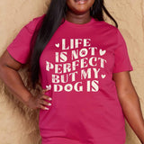 Simply Love Full Size Dog Slogan Graphic Cotton T-Shirt - Crazy Like a Daisy Boutique