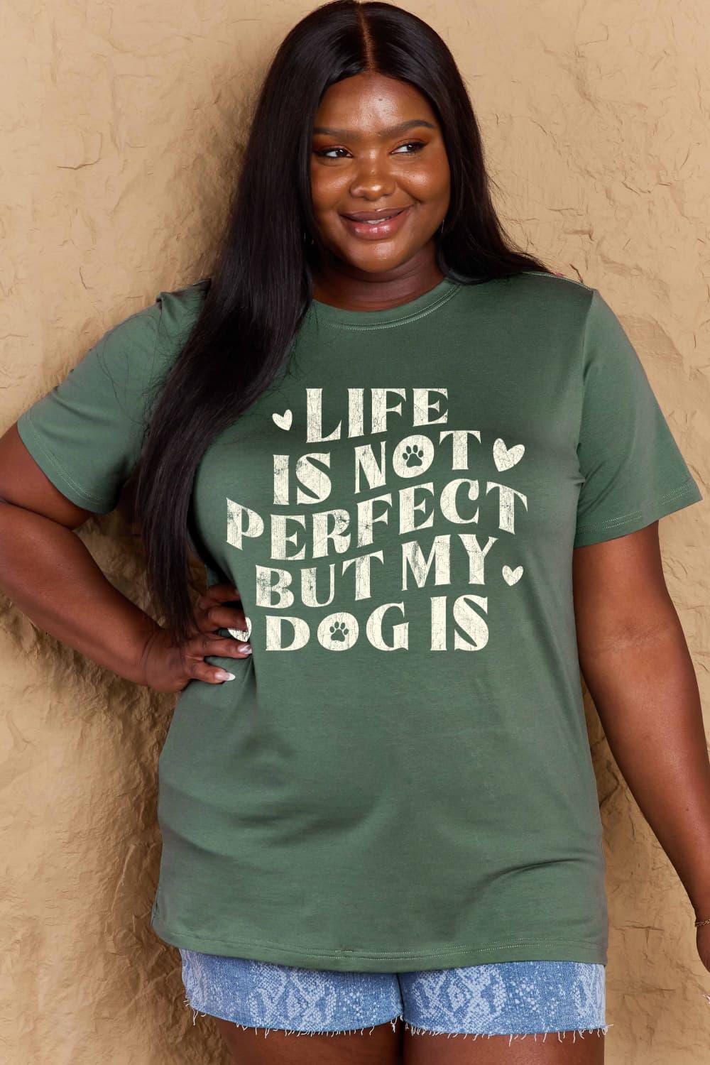 Simply Love Full Size Dog Slogan Graphic Cotton T-Shirt - Crazy Like a Daisy Boutique #