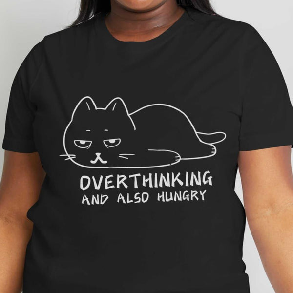 Simply Love Full Size OVERTHINKING AND ALSO HUNGRY Graphic Cotton Tee - Crazy Like a Daisy Boutique #