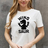Simply Love Full Size WINOSAUR Graphic Cotton Tee - Crazy Like a Daisy Boutique