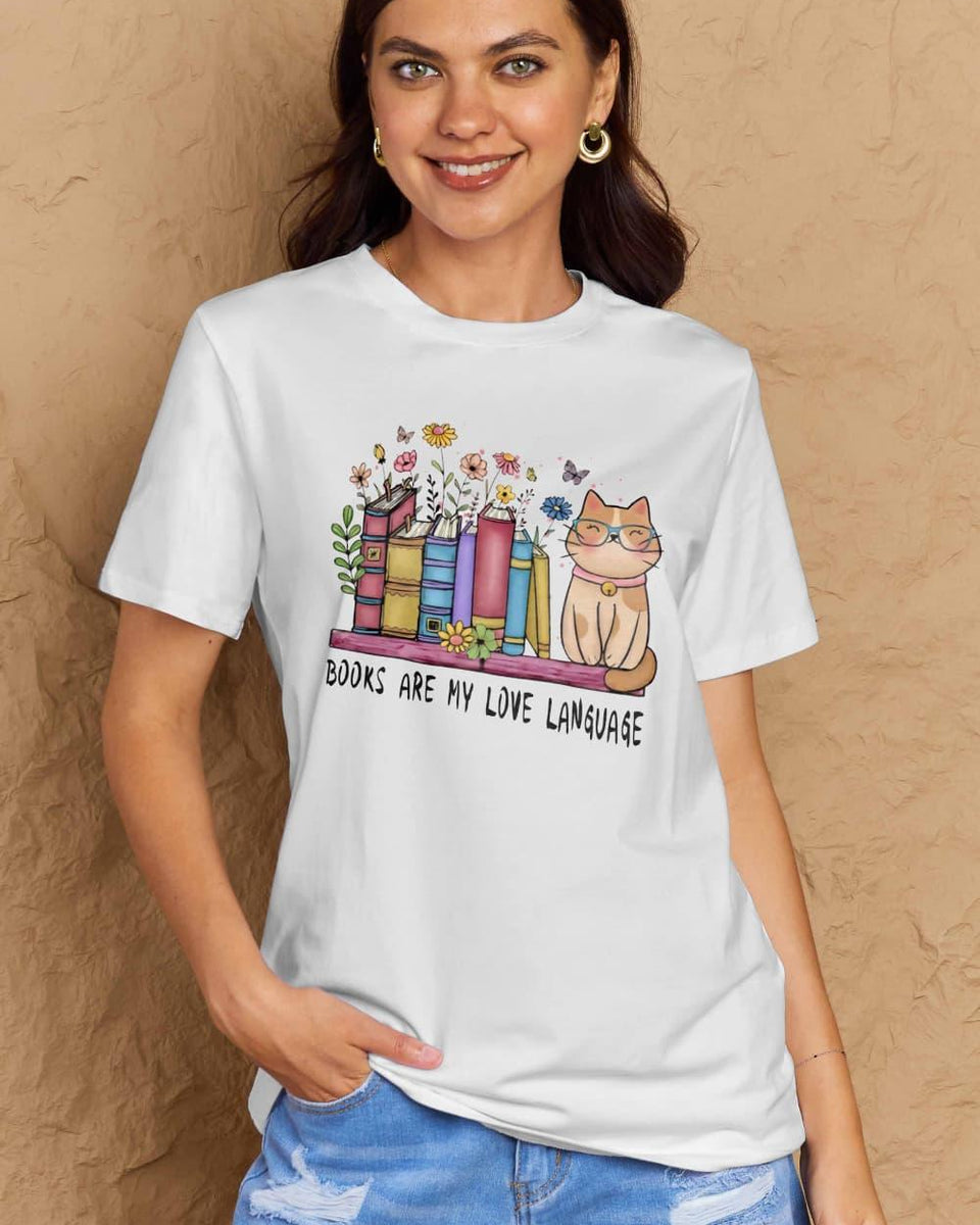 Simply Love Full Size BOOKS ARE MY LOVE LANGUAGE Graphic Cotton Tee - Crazy Like a Daisy Boutique